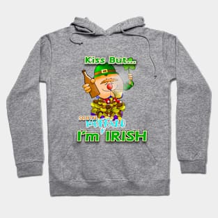 Kiss But... I'm SOUTH Buffalo IRISH Hoodie